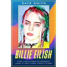 Billie Eilish: Story Lyrics Interactive Biography Learn how to write stories, songs and poems