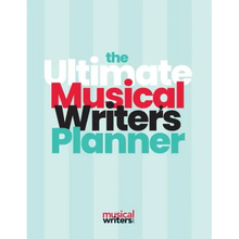 The Ultimate Musical Writer's Planner