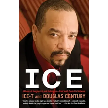 Ice: A Memoir of Gangster Life and Redemption-From South Central to Hollywood