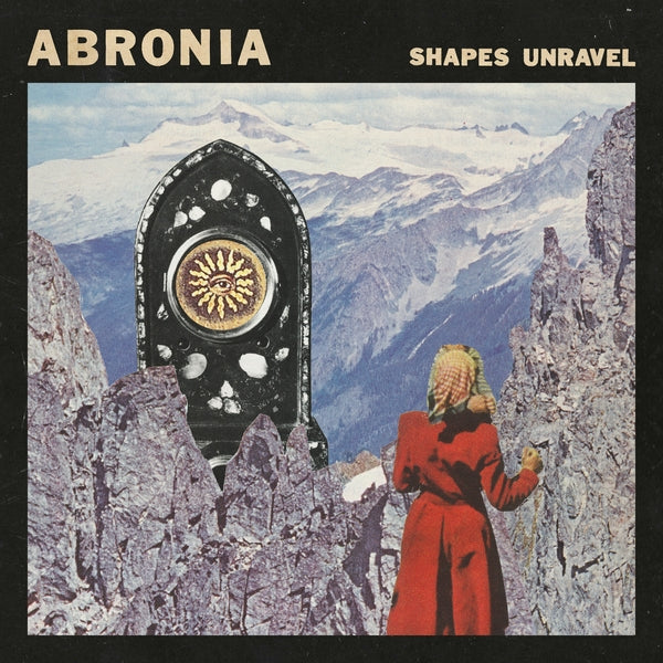 ABRONIA - Shapes Unravel [LP] [Vinyl]