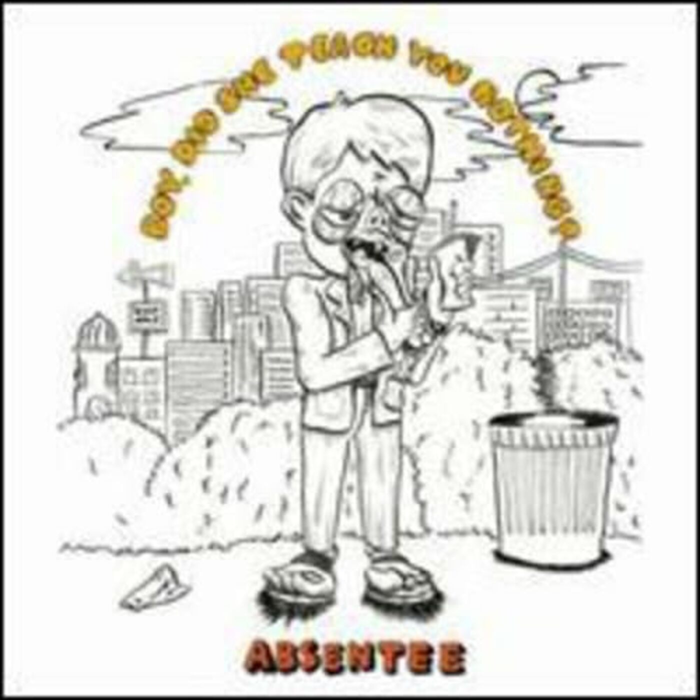 Absentee - Boy, Did She Teach You Nothing [Vinyl] - Paladin Vinyl