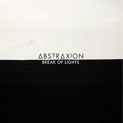 ABSTRAXION - Break of Lights [CD]