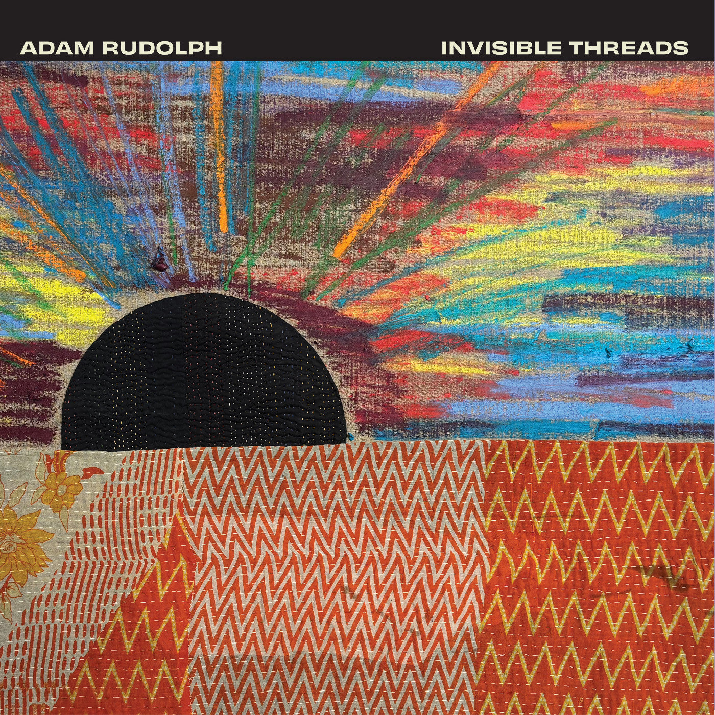 Adam Rudolph - Invisible Threads [CD]