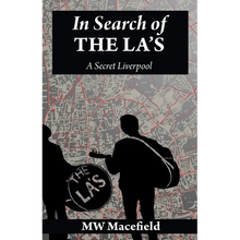 In Search of the La's - A Secret Liverpool