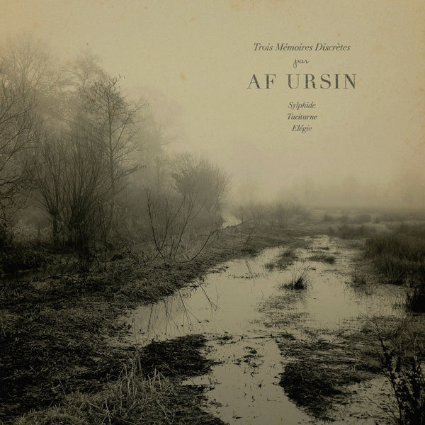 AF URSIN - Trois Memoires Discretes [Vinyl]