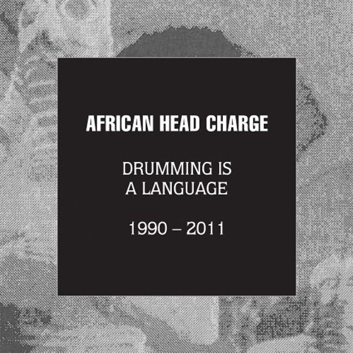 African Head Charge - Drumming Is A Language 1990 - 2011 [CD]