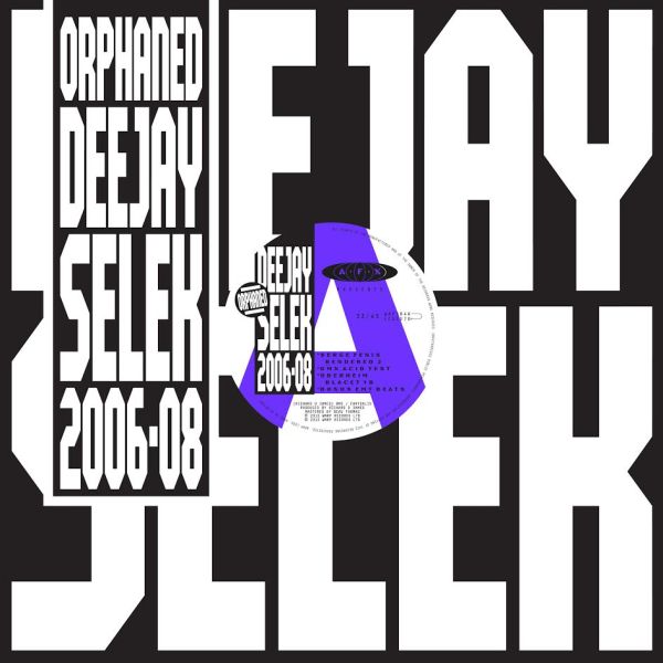 AFX - orphaned deejay selek 2006-2008 [Vinyl]