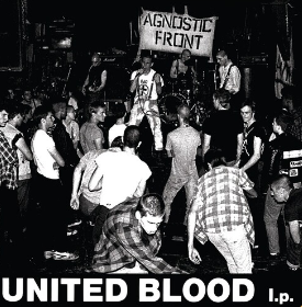 Agnostic Front - United Blood (Sesión extendida) (RSD 4.22.23) [Vinilo]