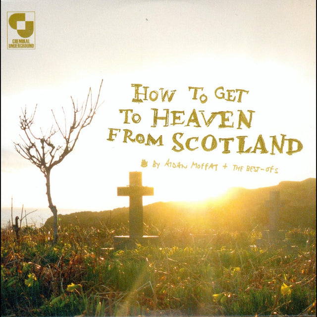 Aidan &amp; The Best Of's Moffat - Cómo llegar al cielo desde Escocia [CD]