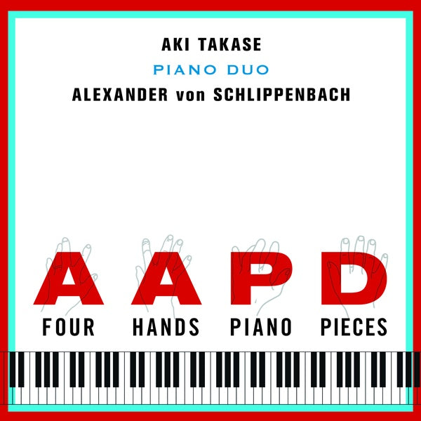 AKI TAKASE & ALEXANDER VON SCHLIPPENBACH - Four Hands Piano Pieces [Vinyl]