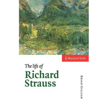 The Life of Richard Strauss