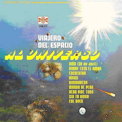 AL UNIVERSO - Viajero Del Espacio [CD]