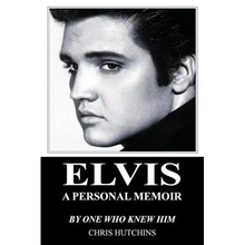 Elvis A Personal Memoir
