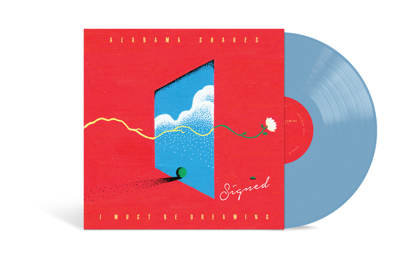 Alabama Shakes - I Must Be Dreaming (Indie Exclusive) [Sky Blue LP] [Signed] [Vinyl]