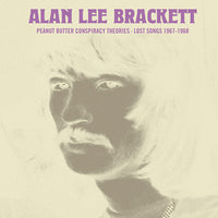 Peanut Butter Conspiracy Theories: Lost Songs 1967-1968 [Vinyl]
