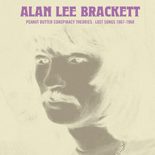 Peanut Butter Conspiracy Theories: Lost Songs 1967-1968 [Vinyl]