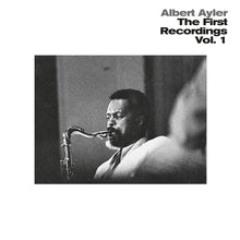 Albert Ayler - The First Recordings Vol. 1 [Vinyl]