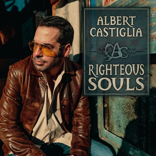 Albert Castiglia - Righteous Souls [LP] [Vinyl]