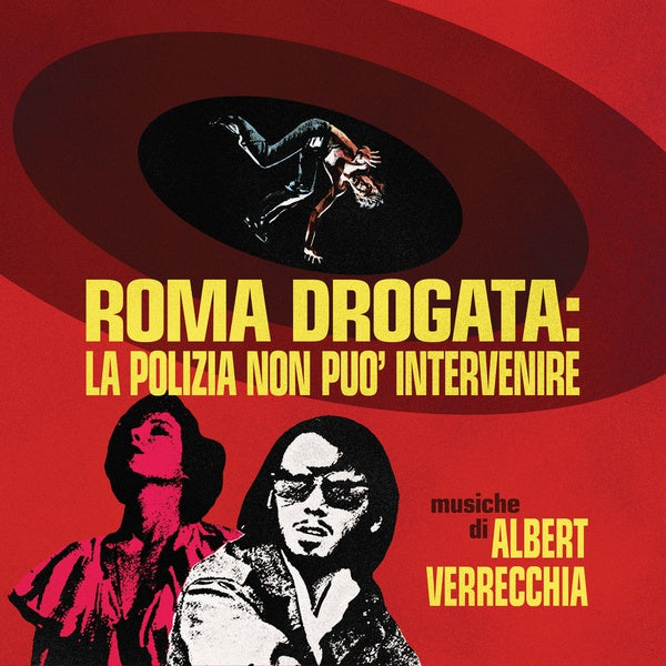 ALBERT VERRECCHIA - Roma Drogata: La Polizia Non puo' intervenire (Color Vinyl) [Vinyl]