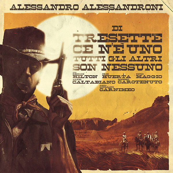 ALESSANDRO ALESSANDRONI - Di Tresette Ce N'e Uno, Tutti Gli Altri Son Nessuno [Vinyl]