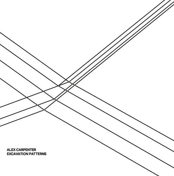 ALEX CARPENTER - Excavation Patterns [Vinyl]