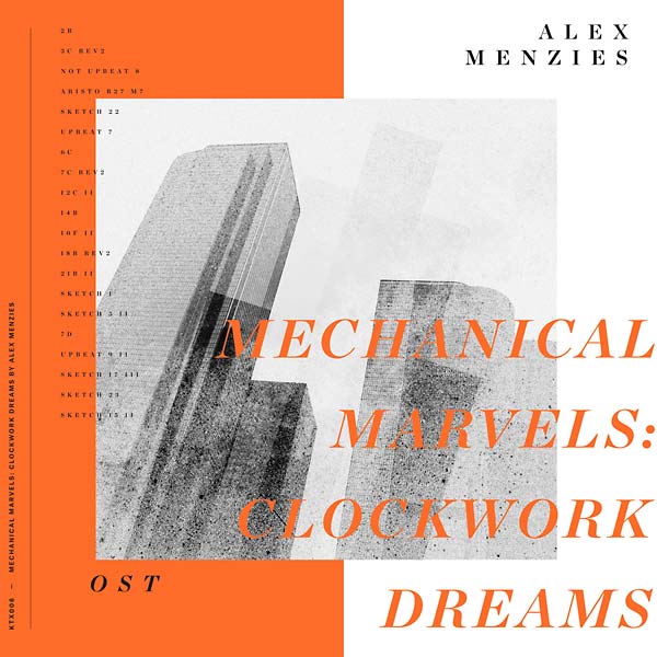 ALEX MENZIES - Mechanical Marvels: Clockwork Dreams [Vinyl]