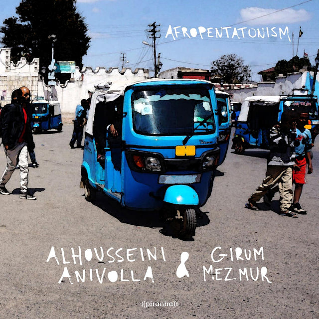 Alhousseini &amp; Girum Mezmur Anivolla - Afropentatonismo [Vinilo]