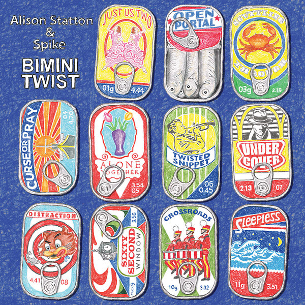 ALISON STATTON & SPIKE - Bimini Twist [CD]