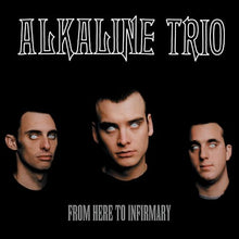 Alkaline Trio - From Here to Infirmary (Black & Red Splatter) [Vinyl]