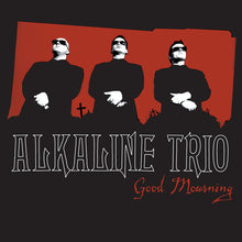 Alkaline Trio - Good Mourning (Edición limitada de lujo) [Vinilo]