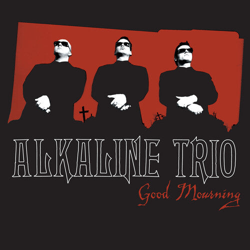 Alkaline Trio - Good Mourning (Deluxe Limited Edition) [Vinyl]