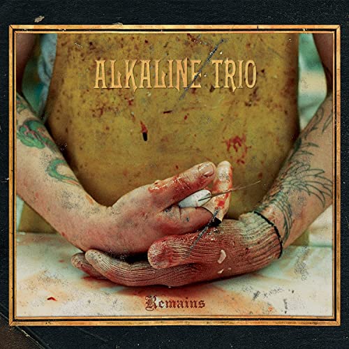 Alkaline Trio - Remains (Deluxe Limited Edition) [Vinyl]