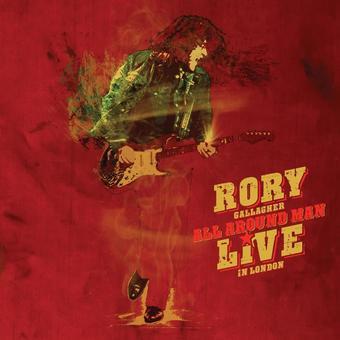 Rory Gallagher All Around Man - Live in London (3LP) Vinyl - Paladin Vinyl