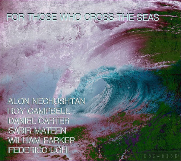 ALON NECHUSHTAN - For Those Who Cross the Seas [CD]