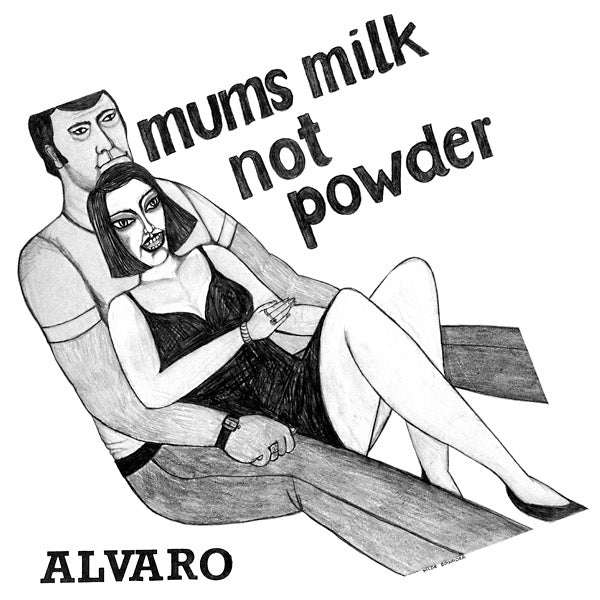 ALVARO - Mums Milk Not Powder [Vinyl]