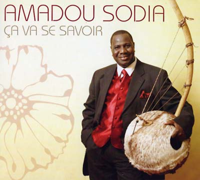 AMADOU SODIA - Ca Va Se Savoir [CD]