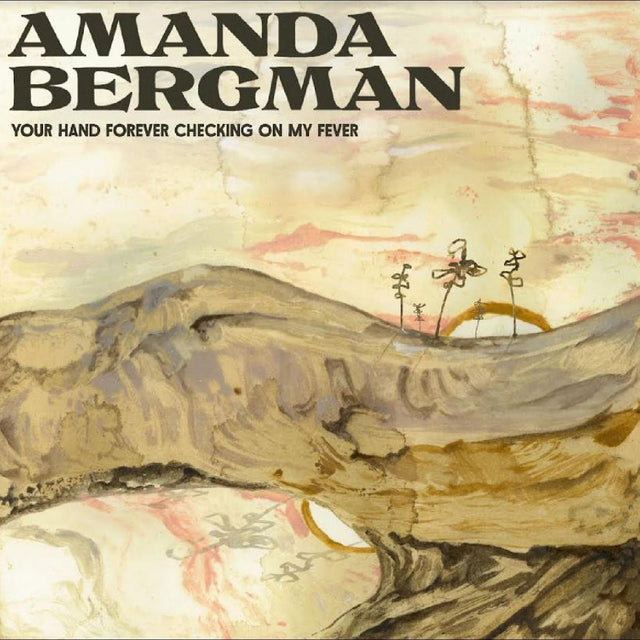 Amanda Bergman - Your Hand Forever Checking On My Fever [CD]