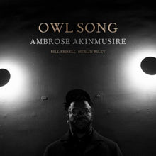 Ambrose Akinmusire - Owl Song [Vinyl]