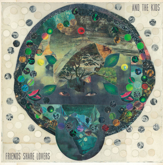 And The Kids - Friends Share Lovers [Vinyl]