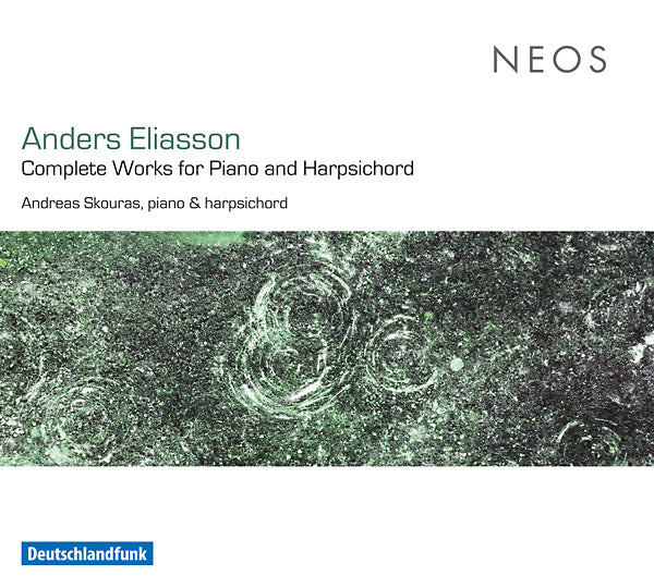 ANDERS ELIASSON - Complete Works for Piano and Harpsichord [CD]