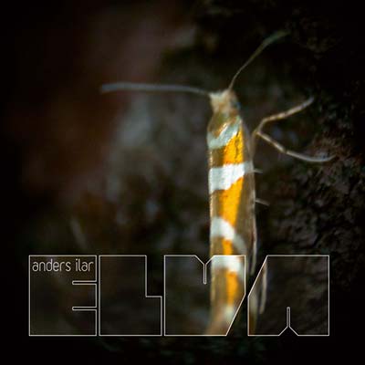 ANDERS ILAR - Elva [CD]