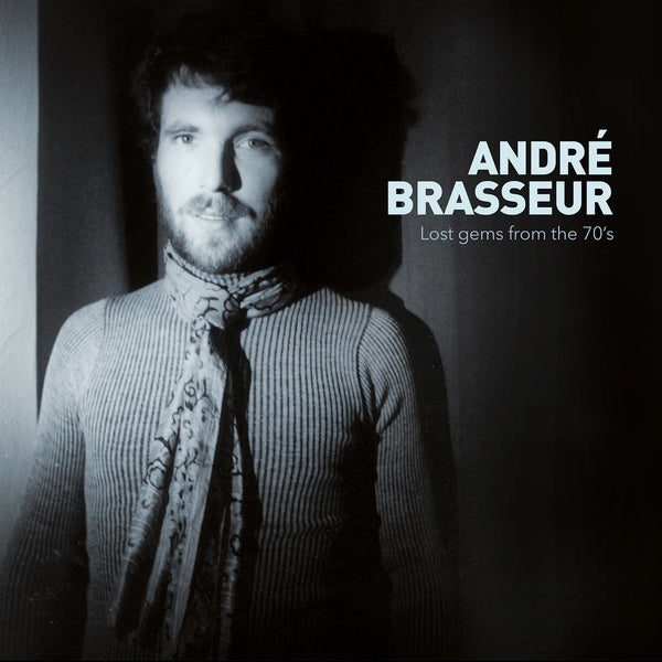 ANDRE BRASSEUR - Lost Gems from the 70's (2019 Jewelcase) [CD]