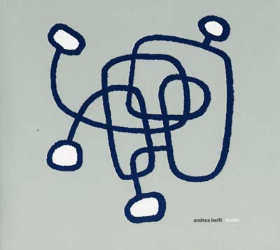 ANDREA BELFI - Knots [CD]