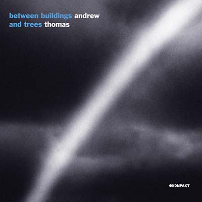 ANDREW THOMAS - Between Buildings And Trees [CD]