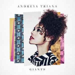 Andreya Triana - Giants (w/ Bonus CD of Remixes) [CD]