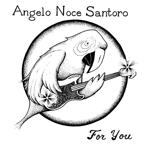 ANGELO NOCE SANTORO - For You [CD]