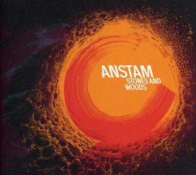 ANSTAM - Stones and Woods [CD]