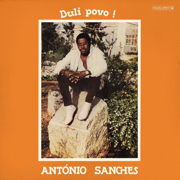 Antonio Sanches - Buli Povo ! (Limited Edition) [Vinyl]