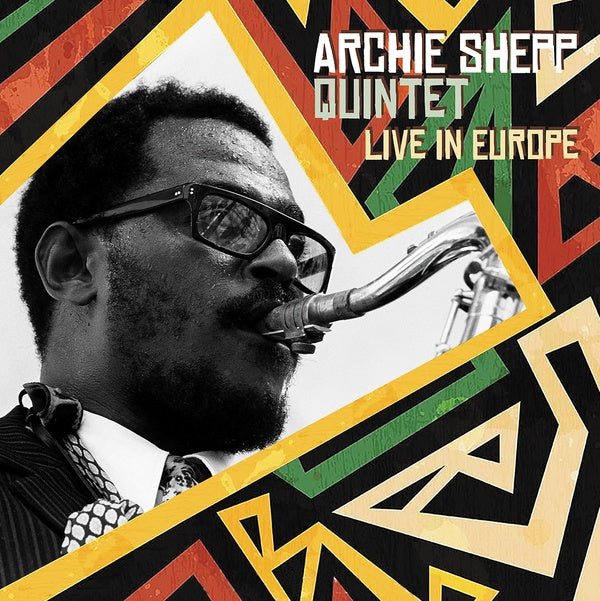 ARCHIE SHEPP QUINTET - Live In Europe [Vinyl]