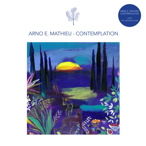 ARNO E. MATHIEU - Contemplation [Vinyl]